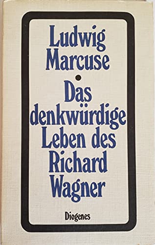 Stock image for Das denkwrdige Leben des Richard Wagner for sale by medimops