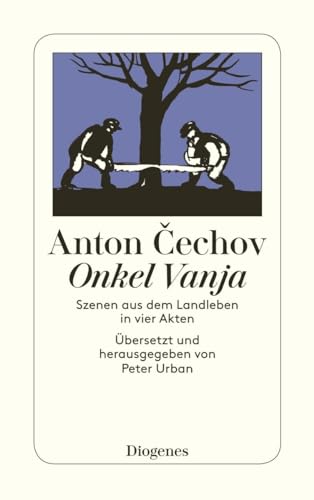 9783257200935: Onkel Wanja: Szenen aus dem Landleben in vier Akten: 20093