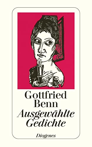 Ausgewählte Gedichte. Herausgegeben und mit einem Nachwort von Gerd Haffmans. - (=Diogenes Taschenbuch detebe-Klassiker 20099). - Benn, Gottfried