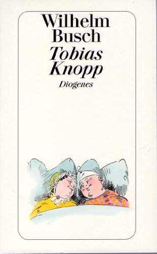 9783257201109: Tobias Knopp.