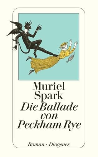 Die Ballade von Peckham Rye. Roman. Aus dem Englischen von Elisabeth Schnack. detebe 20119