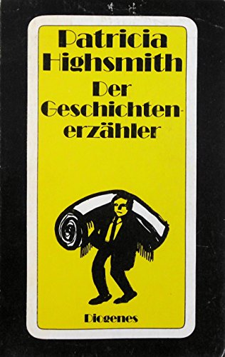 Der Geschichtenerzähler aus dem Amerikanischen von Anne Uhde. Umschlagzeichnung von Tomi Ungerer