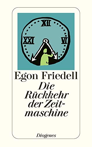 Die Rückkehr der Zeitmaschine. Phantastische Novelle.