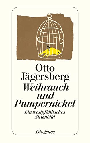 9783257201949: Weihrauch und Pumpernickel: Ein westpfhlisches Sittenbild
