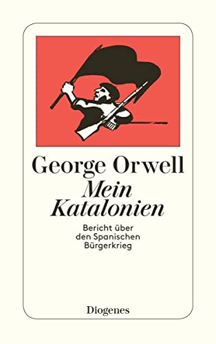 9783257202144: Mein Katalonien: Bericht ber den Spanischen Brgerkrieg: 20214