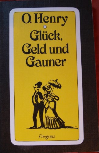 Beispielbild fr Glck, Geld und Gauner (107). Ausgewhlte Geschichten. zum Verkauf von medimops