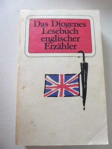 Stock image for Das Diogenes Lesebuch englischer Erzhler. detebe 118 for sale by Hylaila - Online-Antiquariat