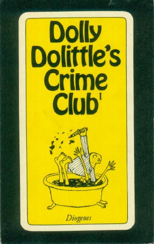Dolly Dolittle's Crime Club 1 (detebe)