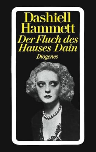 Der Fluch des Hauses Dain (9783257202939) by Dashiell Hammett