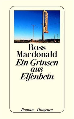 Ein Grinsen aus Elfenbein. (9783257203233) by Macdonald, Ross