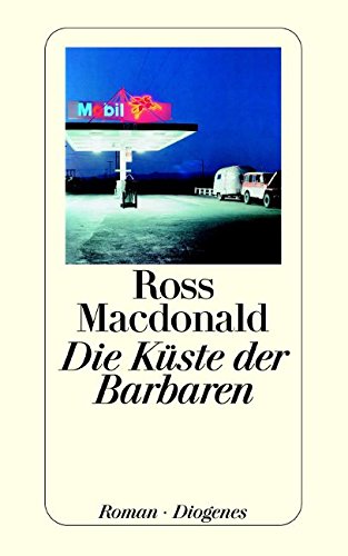 Die Küste der Barbaren. Roman. Aus d. Amerikan. von Marianne Lipcowitz. - MacDonald, Ross