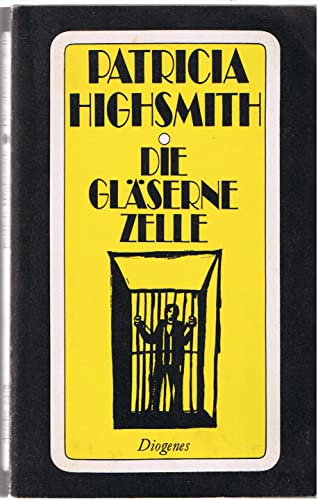 Die gläserne Zelle. Roman. Aus dem Amerikanischen von Gisela Stege und Anne Uhde. Umschlagszeichn...