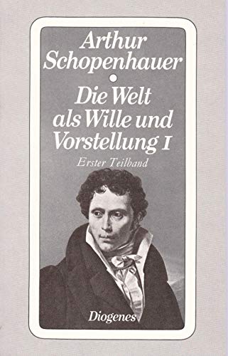Zürcher Ausgabe. Bd. 4: Die Welt als Wille und Vorstellung : Bd. 2, Teilbd. 2 / [Nachbemerkungen von Angelika Hübscher], - Schopenhauer, Arthur