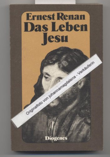 Das Leben Jesu. (Nr. 20419): detebe-klassiker - Renan, Ernest