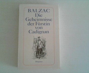 Die Geheimnisse der Fürstin von Cardignan. ( Die Menschliche Komödie). - Honore de Balzac