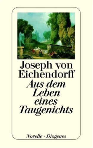 Imagen de archivo de Aus dem Leben eines Taugenichts. (Fiction, Poetry & Drama) (German Edition) a la venta por Books From California