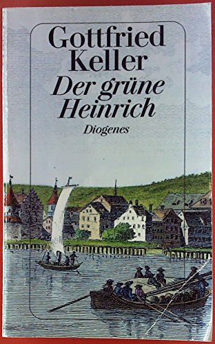 Der Gruene Heinrich (9783257205220) by Keller, Gottfried