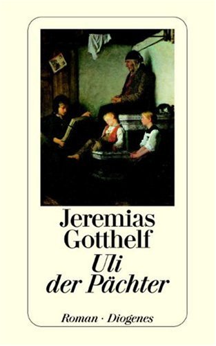 Uli Der Paechter (9783257205626) by Gotthelf, Jeremias
