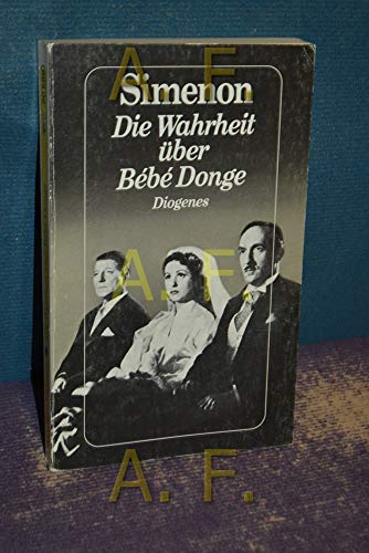 Die Wahrheit über Bebe Donge. Roman.