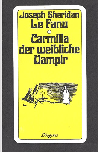 Stock image for Carmilla, der weibliche Vampir. Eine Vampirgeschichte for sale by medimops