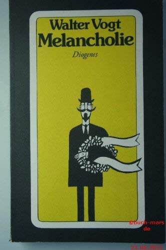 Stock image for Melancholie : d. Erlebnisse d. Amateur-Kriminalisten Beno von Strler. for sale by Hbner Einzelunternehmen