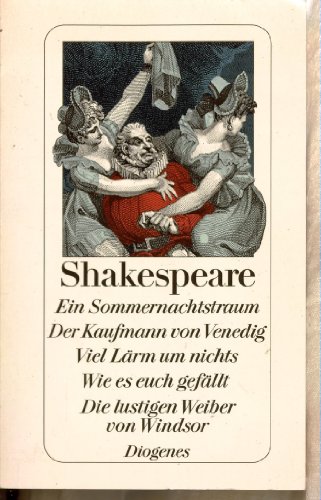 Beispielbild fr Ein Sommernachtstraum / Der Kaufmann von Venedig / Viel Lrm um nichts / Wie es euch gefllt / Die lustigen Weiber von Windsor zum Verkauf von medimops