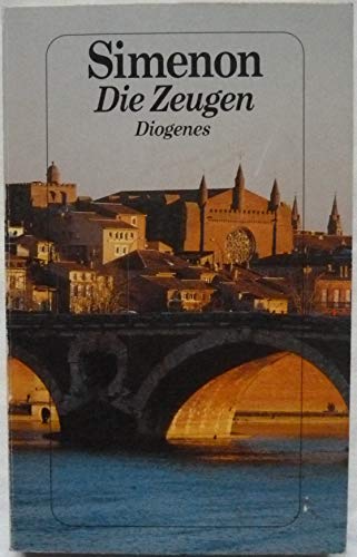 Die Zeugen : Roman. Dt. von Anneliese Botond / Diogenes-Taschenbücher ; 135,22 - Simenon, Georges