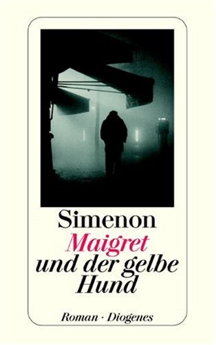 9783257206913: Maigret und der gelbe Hund.
