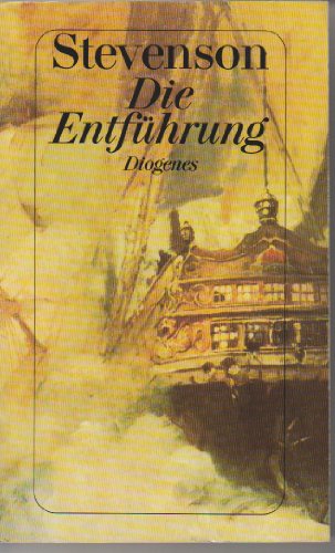 Die Entführung. Die Abenteuer des David Balfour von Shaw. - Robert L. Stevenson