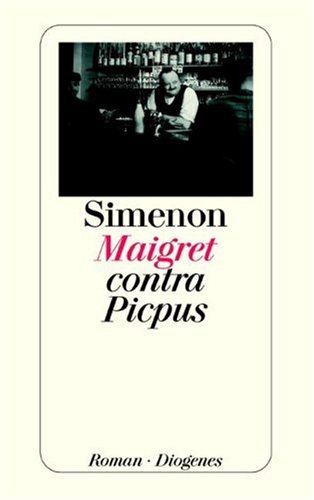 Maigret contra Picpus - Georges Simenon