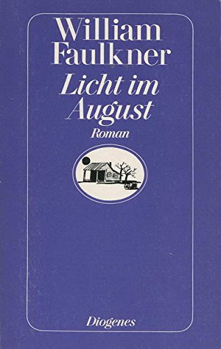 9783257208030: Licht im August. Roman