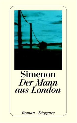 Der Mann aus London - Simenon, Georges