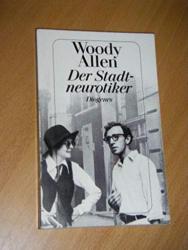 Imagen de archivo de Der Stadtneurotiker. Annie Hall. Aus dem Amerikanischen von Eckhard Henscheid und Sieglinde Rahm. a la venta por Mephisto-Antiquariat