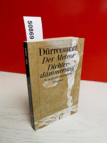 Stock image for Der Meteor Dichterdmmerung (Nr.250/9) : Nobelpreistrgerstcke, Neufass. 1978 u. 1980 for sale by Alphaville Books, Inc.