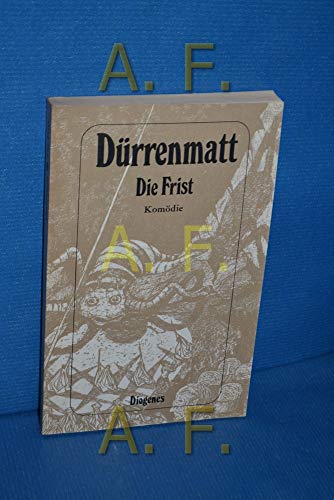 Beispielbild fr Die Frist. Eine Komoedie. Neufassung 1980 zum Verkauf von German Book Center N.A. Inc.