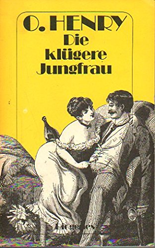 Stock image for Die klgere Jungfrau. Gesammelte Stories I. Deutsch von Annemarie und Heinrich Bll,Thomas Eichsttt, Wilhelm Hck, Theo Schumacher und Hans Wollschlger. Mit einem Vorwort von Cesare Pavese. for sale by Antiquariat Christoph Wilde