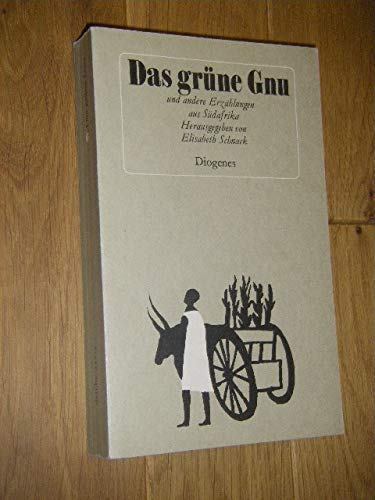 9783257208832: Das Grne Gnu und Andere Erzhlungen aus Sdafrika (German Edition)