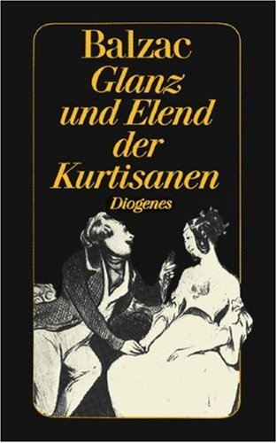 Stock image for Glanz und Elend der Kurtisanen (Nr.245/6) for sale by medimops