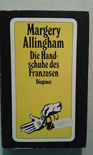 DIE HANDSCHUHE DES FRANZOSEN - ALLINGHAM MARGERY