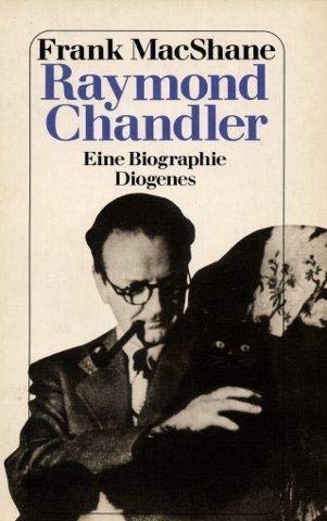 Stock image for Raymond Chandler. Eine Biographie. Mit einem Vorwort des Verfassers. Aus dem Amerikanischen von Christa Hotz, Alfred Probst und Wulf Teichmann. Originaltitel: The Life of Raymond Chandler. Mit Anmerkungen und einer Bibliographie. - (=Diogenes-Taschenbuch, detebe 20960). for sale by BOUQUINIST