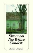 Die Witwe Couderc : Roman. Dt. von Hanns Grössel / Diogenes-Taschenbuch ; 21002 - Simenon, Georges