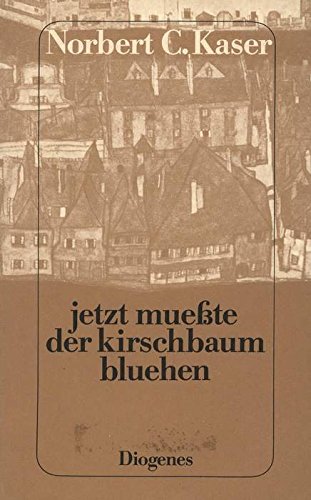 Jetzt müsste der Kirschbaum blühen. Gedichte, Tatsachen und Legenden, Stadtstiche