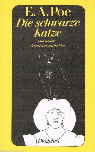 9783257211832: Die schwarze Katze und andere Verbrechergeschichten