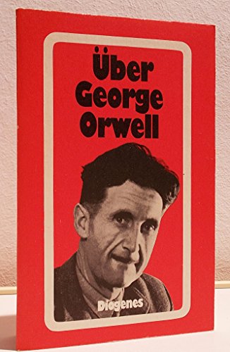 Beispielbild fr ber George Orwell. zum Verkauf von medimops