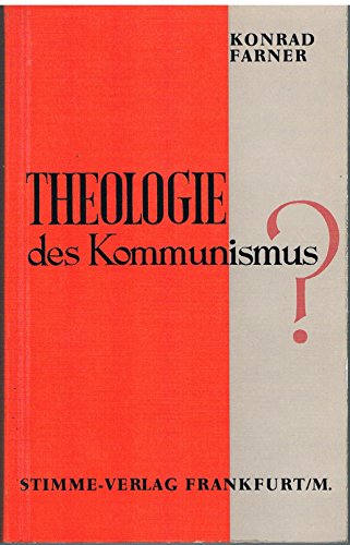 Beispielbild fr Theologie des Kommunismus? zum Verkauf von medimops