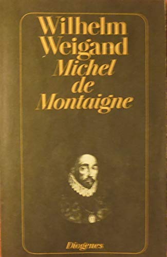 Beispielbild fr Michel de Montaigne: Eine Biographie zum Verkauf von medimops