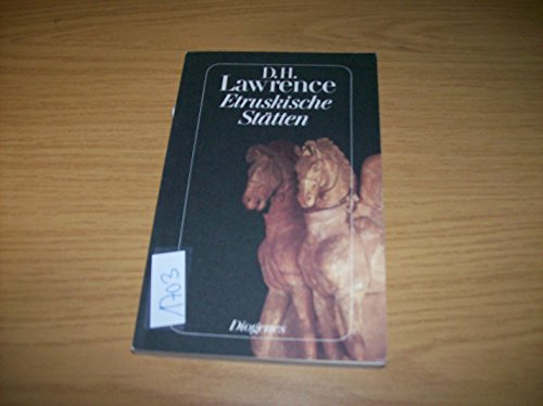 Etruskische Stätten: Reisetagebücher (detebe) - Lawrence, D.H. und von Nostitz Oswalt