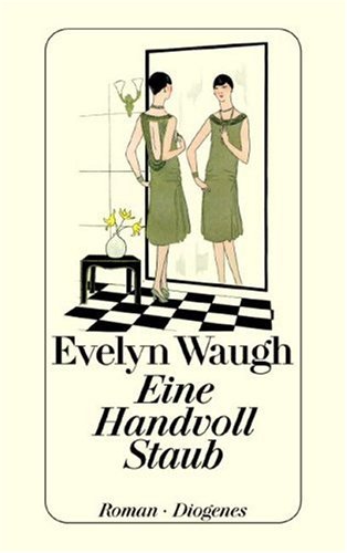 Eine Handvoll Staub von Waugh, Evelyn; Fienbork, Matthias - Waugh, Evelyn