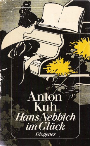 Hans Nebbich im Glück. Feuilleton, Essays und Publizistik. Neue Sammlung. . Herausgegeben und mit...