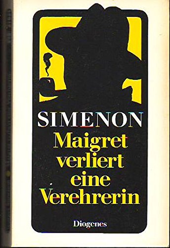 Beispielbild fr Maigret verliert eine Verehrerin. Roman. zum Verkauf von medimops